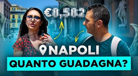 Quanto guadagnano gli italiani ? (Napoli) #1