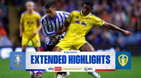 Sheffield Wednesday vs. Leeds United: Extended Highlights | EFL Championship | CBS Sports Golazo