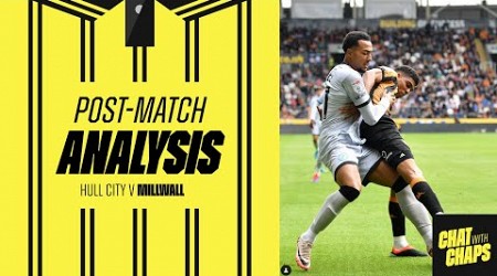 POST MATCH ANALYSIS - HULL CITY v MILLWALL #hullcity v #millwall #hcafc #millwallfc #efl