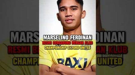 Marselino ferdinan resmi bergabung dengan klub championship oxford united #marselino #oxfordunited