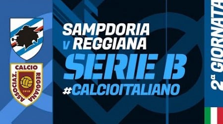 SAMPDORIA - REGGIANA: Serie B Italiana, Centro partite di calcio