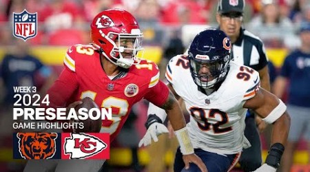 Chicago Bears vs. Kansas City Chiefs | 2024 Preseason Week 3 Game Highlights