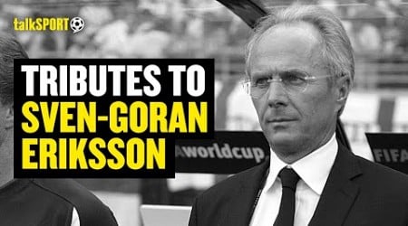 talkSPORT Callers Remember Sven-Göran Eriksson After The Former England Boss Passed Away Aged 76