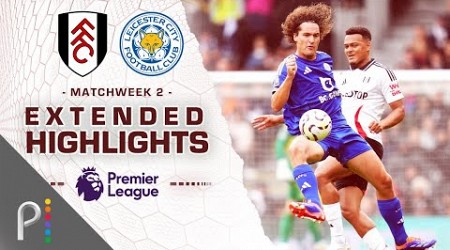 Fulham v. Leicester City | PREMIER LEAGUE HIGHLIGHTS | 8/24/2024 | NBC Sports