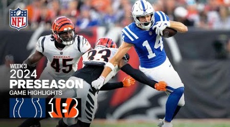 Indianapolis Colts vs. Cincinnati Bengals | 2024 Preseason Week 3 Game Highlights