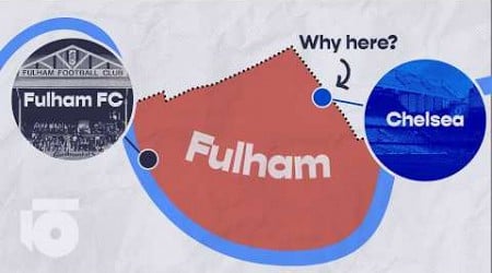 Why do Chelsea play in Fulham?