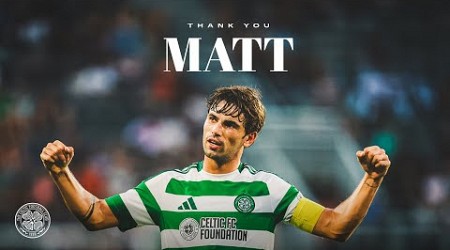 From everyone at Celtic, Thank you Matt O&#39;Riley!