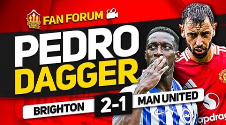 UNITED&#39;S GROUNDHOG DAY! DISASTER! Brighton 2-1 Man United | LIVE Fan&#39;s Forum