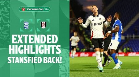 STANSFIELD BACK! | Birmingham City v Fulham extended highlights