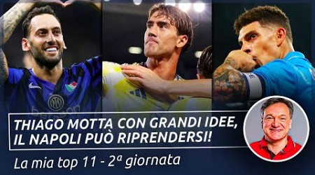 Inter &amp; Juventus: un passo avanti. Milan &amp; Roma: che flop! [TOP 11 SECONDA GIORNATA] | Fabio Caressa