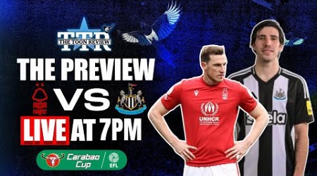 Nottingham Forest v Newcastle United | The Preview