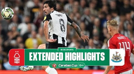 Nottingham Forest vs. Newcastle United: Extended Highlights | Carabao Cup | CBS Sports Golazo