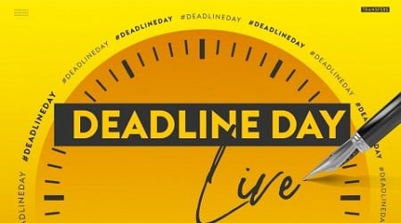 DEADLINE DAY LIVE! | All the latest transfer news and updates