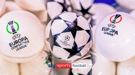 EVERYTHING you need to know ahead of Champions, Europa &amp; Conference League draws! 