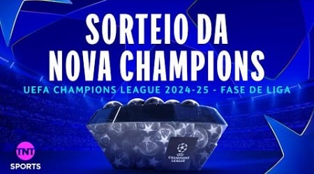 SORTEIO DA CHAMPIONS LEAGUE 24/25! DEFINIÇÃO DOS JOGOS DA FASE DE LIGA | ACOMPANHE COM A GENTE