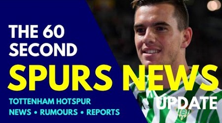 THE 60 SECOND SPURS NEWS UPDATE: Gio Lo Celso to Real Betis €4M Plus €30M Option for Johnny Cardoso