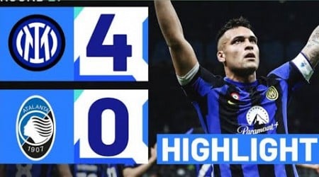 Inter milan vs Atalanta 4 - 0 Goal highlight match 2024 