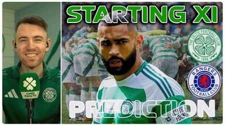 CELTIC COMPLETE TRIPLE SWOOP ON DEADLINE DAY! | Celtic v Rangers | Starting XI Prediction