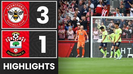 HIGHLIGHTS: Brentford 3-1 Southampton | Premier League