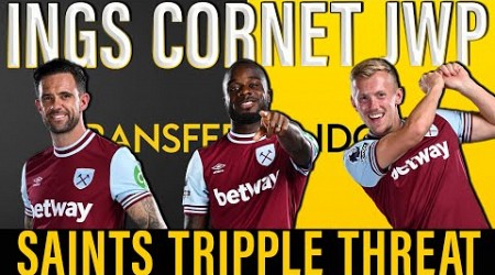 TRANSFER DEADLINE DAY: Southampton’s Triple Raid on West Ham | Cornet Could Be Off But Palace Lurk