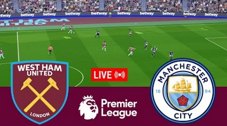 [LIVE] West Ham United vs Manchester City Premier League 24/25 Full Match - Video Game Simulation