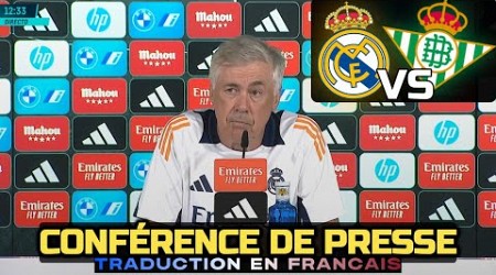 CONFERENCE DE PRESSE FR | Real Madrid vs Real Betis | Ancelotti