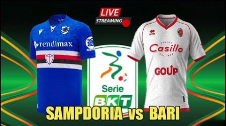 SAMPDORIA vs BARI | Lega Serie B - 4° Turno | #live