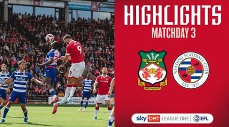 HIGHLIGHTS | Wrexham AFC vs Reading