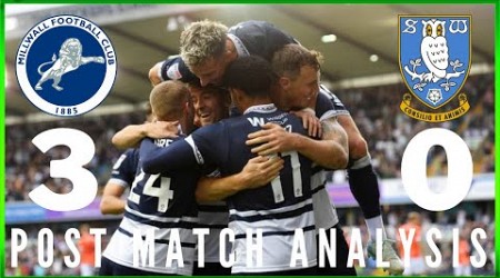 POST MATCH ANALYSIS- MILLWALL 3- 0 SHEFFIELD WEDNESDAY “CLINICAL!” #millwallfc #millwall #swfc #efl