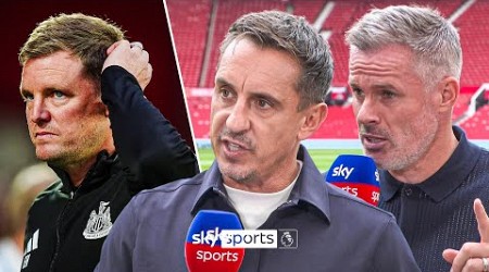 &quot;They&#39;ve got to be careful they don&#39;t lose Eddie Howe&quot; | Carra and Nev discuss Newcastle 