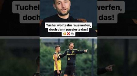 Tuchel wollte ihn rauswerfen, doch dann passierte das! 