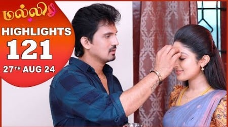 Malli Serial | EP 121 Highlights | 27th Aug 2024 | Nikitha | Vijay | Saregama TV Shows Tamil