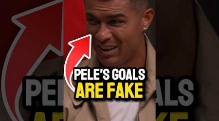 Ronaldo really said pele&#39;s goals are from trainings!