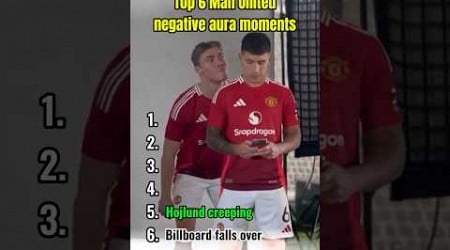 Man United Negative Aura Moments