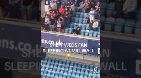 Sheff wed fan fell asleep at the game #sheffieldwednesday #sleep #football #millwall #chants