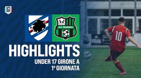 Highlights Sampdoria-Sassuolo U17 A-B, 1ª giornata stagione 2024-25