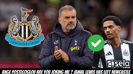 Ange Postecoglou HAS BLAMED NEWCASTLE FANS for Tottenham’s loss + Jamal Lewis IS OUT !!!!