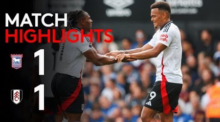 HIGHLIGHTS | Ipswich Town 1-1 Fulham | Point On The Road