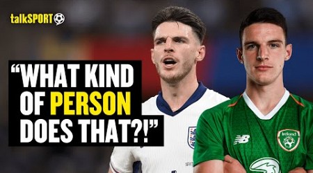 Why Declan Rice Will Receive A HOSTILE Reception In Dublin After ABANDONING Irish National Team 