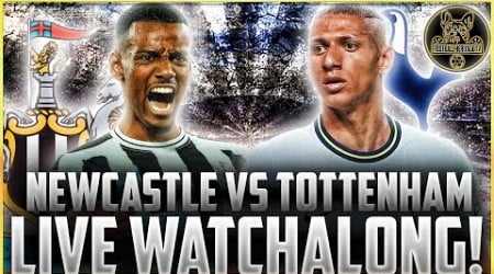 NEWCASTLE UNITED V TOTTENHAM HOTSPUR LIVE WATCHALONG | @FootballHeritageTV