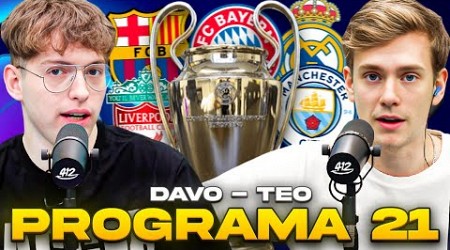 EL REAL MADRID Y UN MAL COMIENZO + LA NUEVA CHAMPIONS LEAGUE + MEJOR DUPLA JUGADOR/DT - PROGRAMA 21