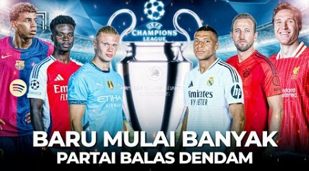 Format Liga yang Memaksa Semua Tim Besar Saling Menyingkirkan di Babak Awal! Drawing UCL 20242025