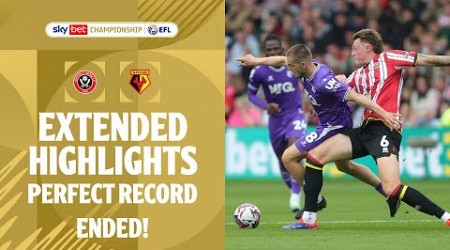 PERFECT RUN ENDED! | Sheffield United v Watford extended highlights