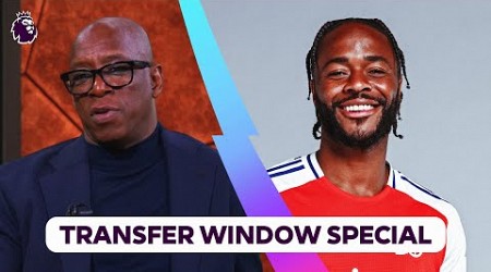 Sterling to Arsenal is &#39;perfect&#39;; Sancho can be &#39;brilliant&#39; for Chelsea | Transfer Window Special