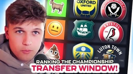 RANKING every Championship teams Transfer Window!