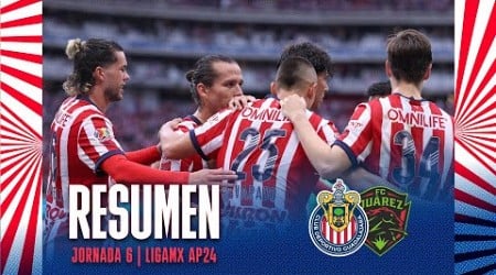 RESUMEN Y GOLES: Chivas 5-0 FC Juárez | Jornada 6 Apertura 2024