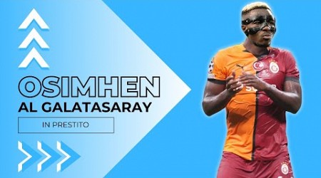 ADL è un GRANDE IMPRENDITORE‼️ OSIMHEN al GALATASARAY alle condizioni del NAPOLI