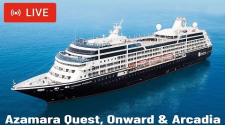 SHIPS TV - Azamara Onward, Azamara Quest &amp; Arcadia Cruise Ships Departing Port of Southampton (LIVE)