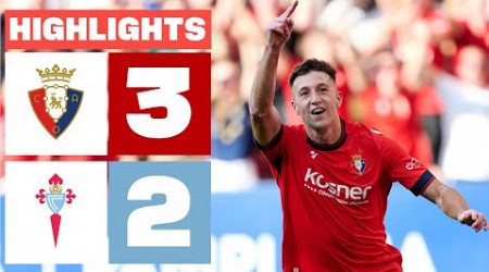 CA OSASUNA 3 - 2 RC CELTA | RESUMEN LALIGA EA SPORTS