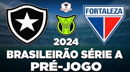 BOTAFOGO 2 x 0 FORTALEZA AO VIVO | BRASILEIRÃO SÉRIE A 2024 | 25ª RODADA | NARRAÇÃO